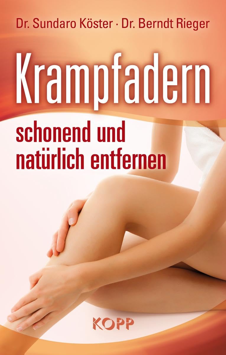 Krampfadern schonend und natürlich entfernen Medicine