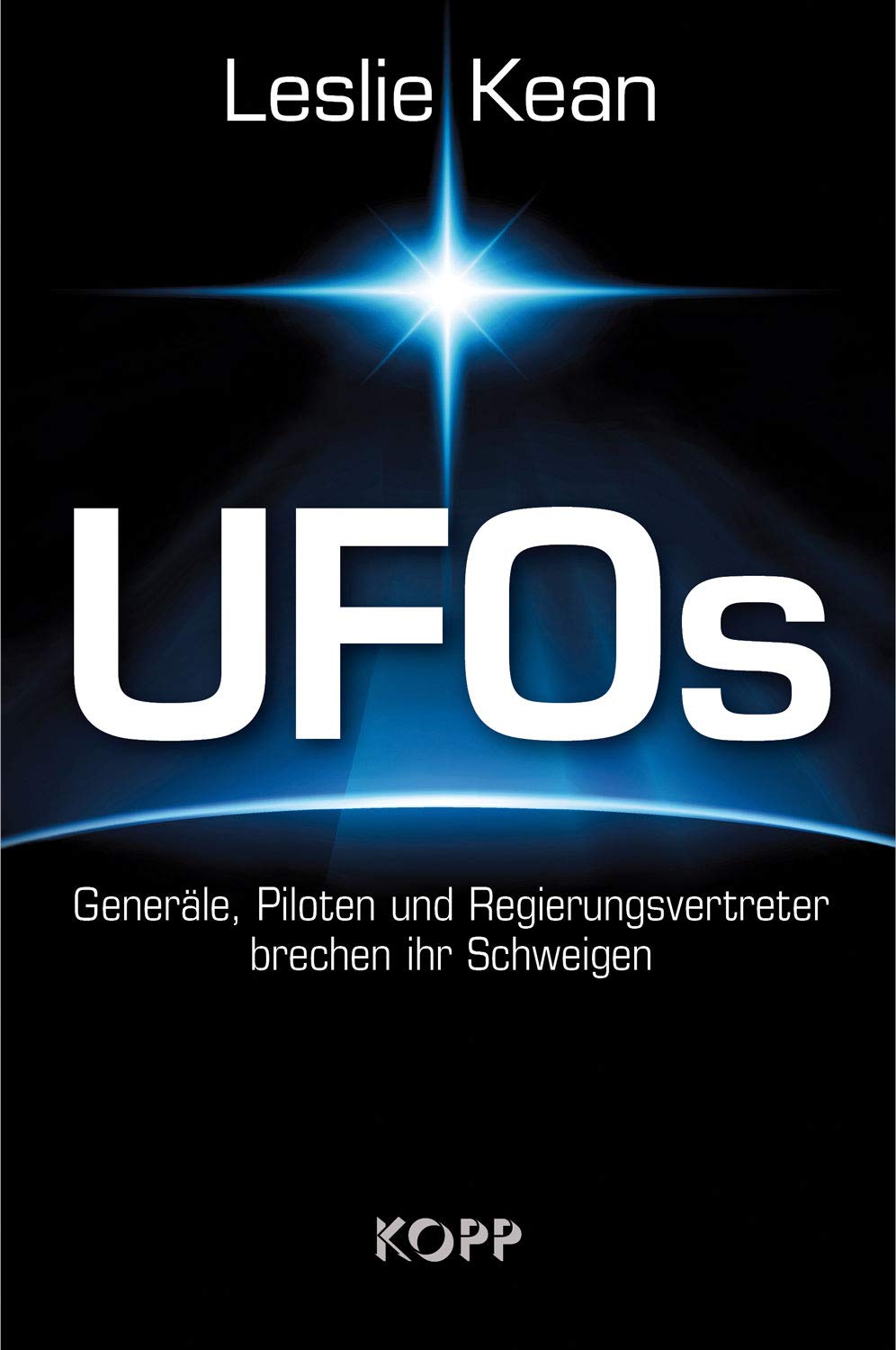UFOs - Generäle, Piloten und Regierungsvertreter brechen ihr Schweigen Religion & Esotericism