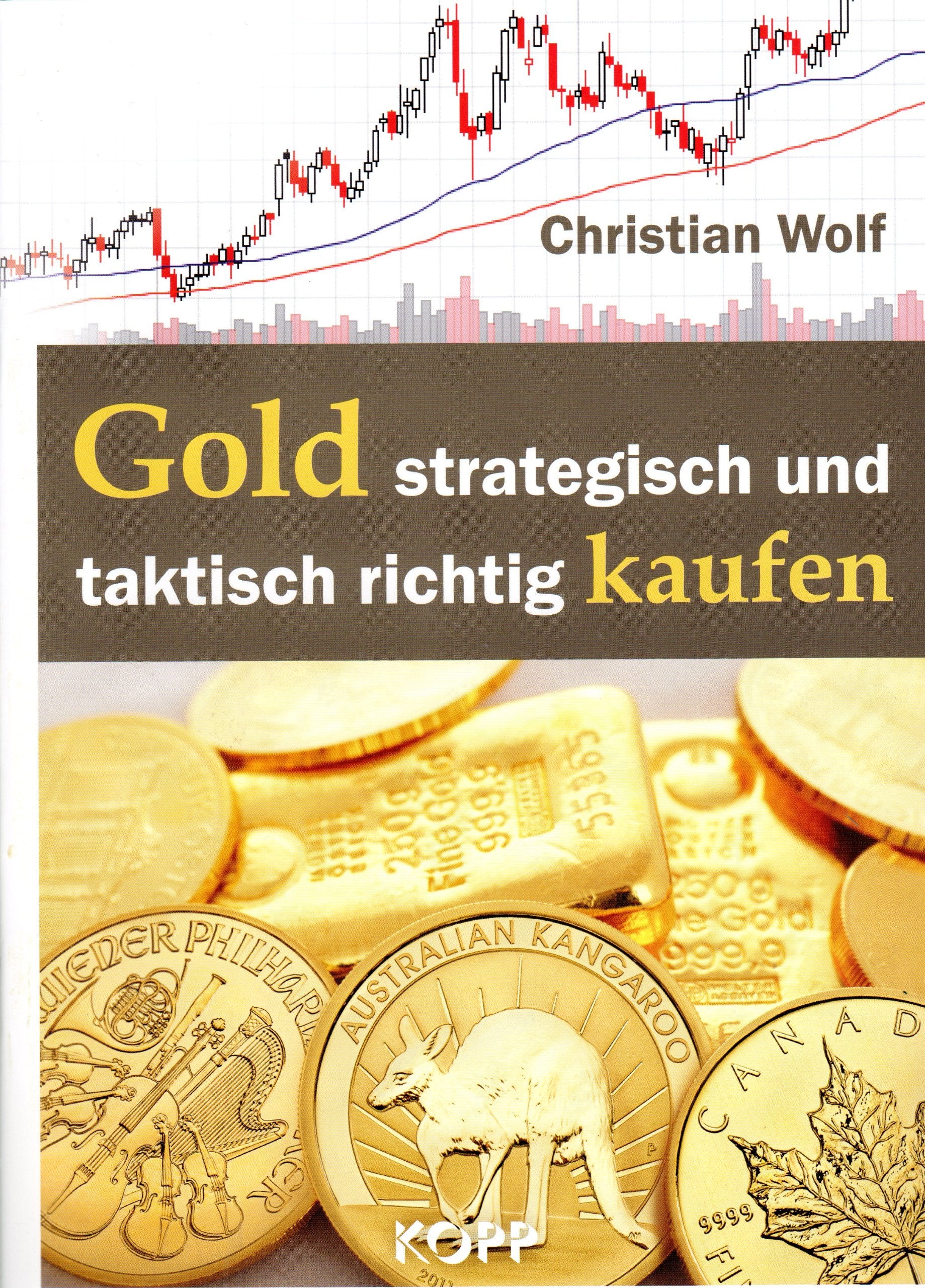 Gold strategisch und taktisch richtig kaufen Business, Finance & Career