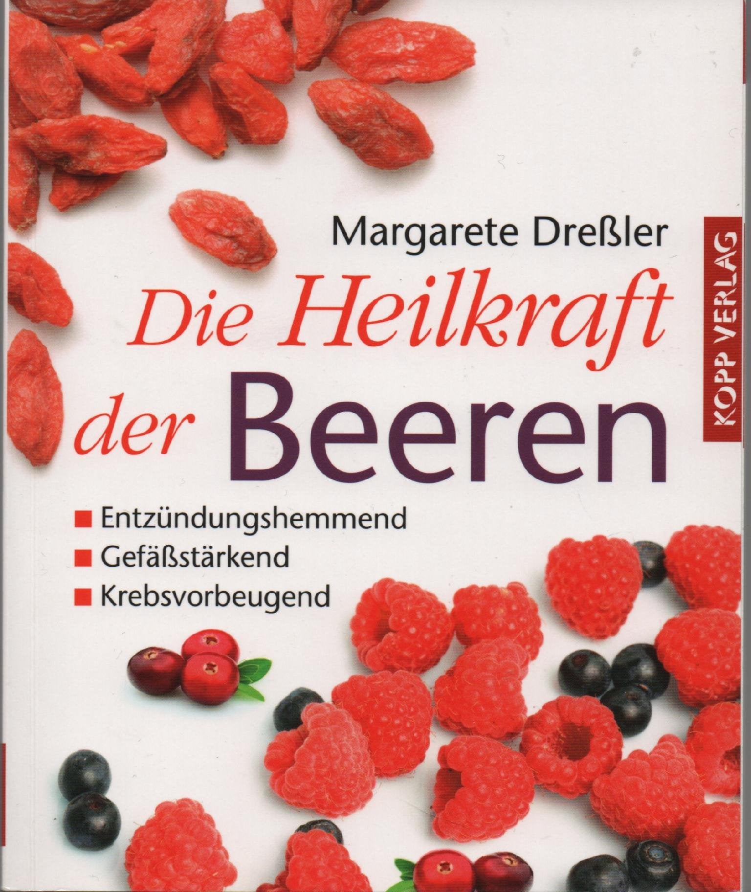 Die Heilkraft der Beeren Books