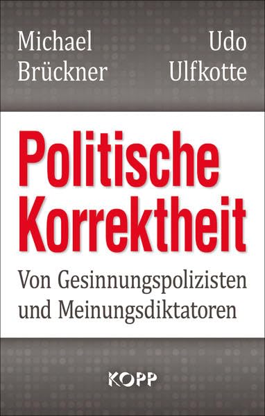 Politische Korrektheit Politics & History
