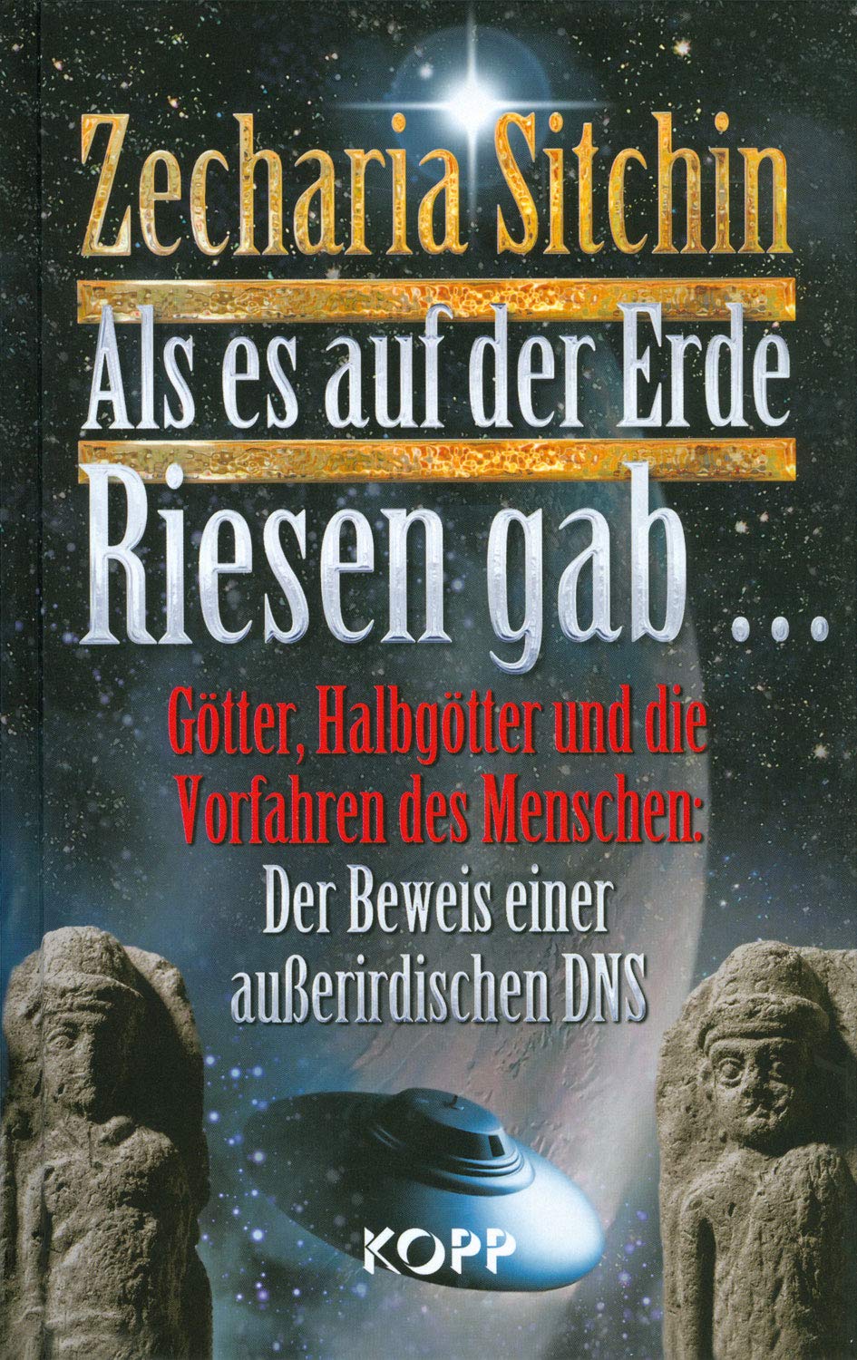Als es auf der Erde Riesen gab... Religion & Esotericism