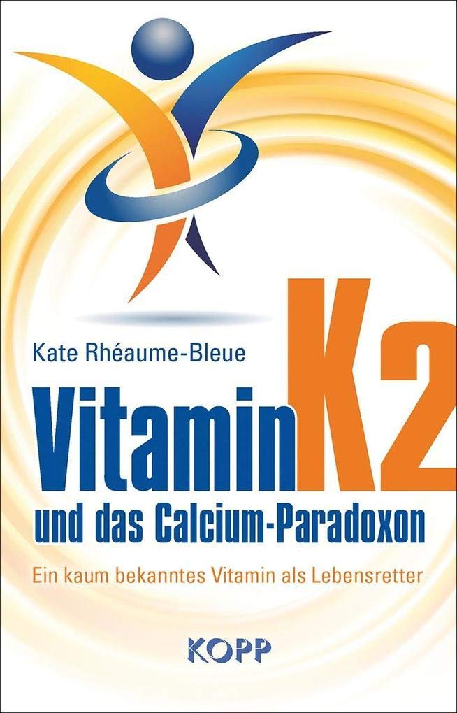 Vitamin K2 und das Calcium-Paradoxon Medicine