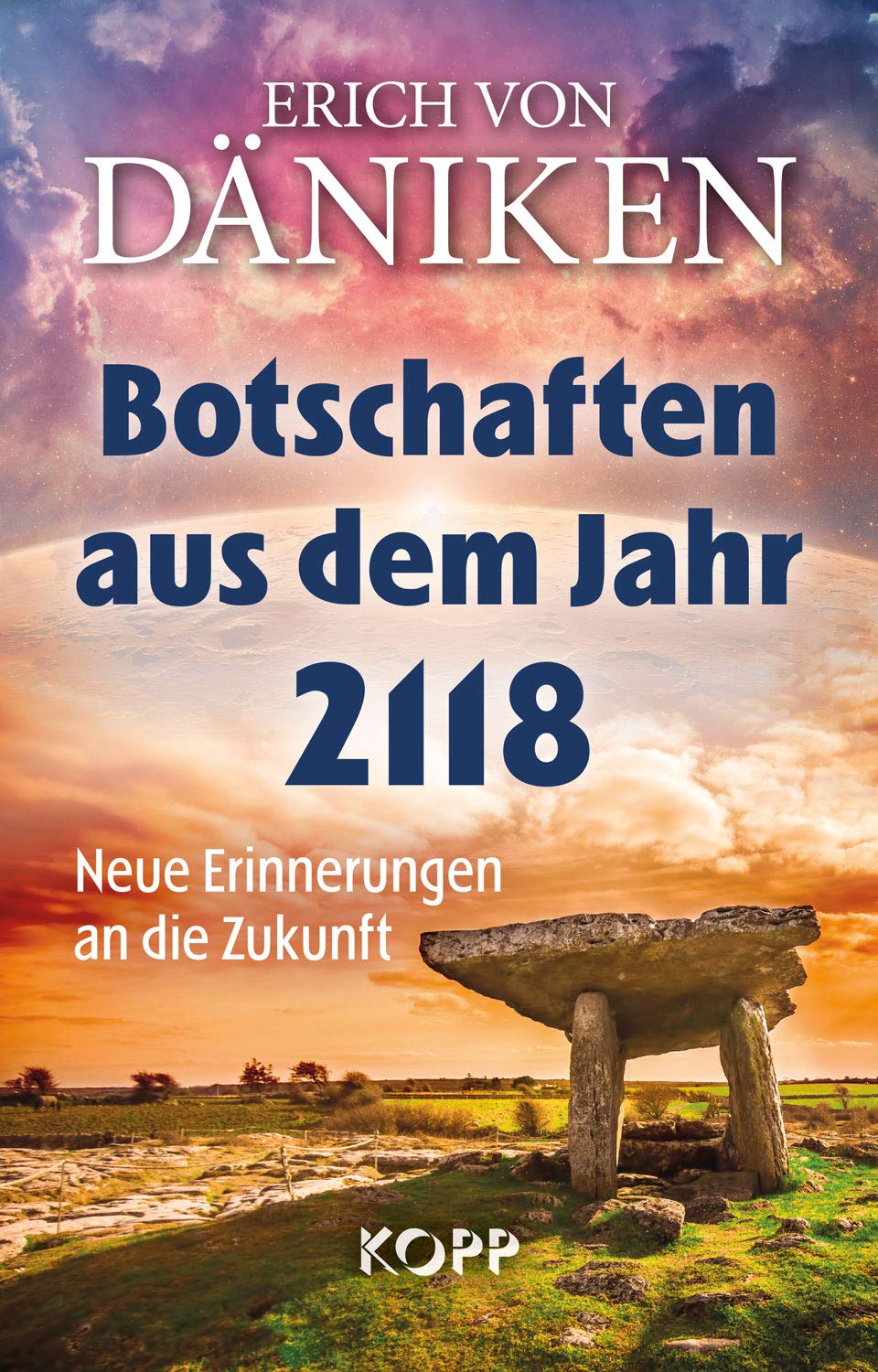 Botschaften aus dem Jahr 2118 Religion & Esotericism