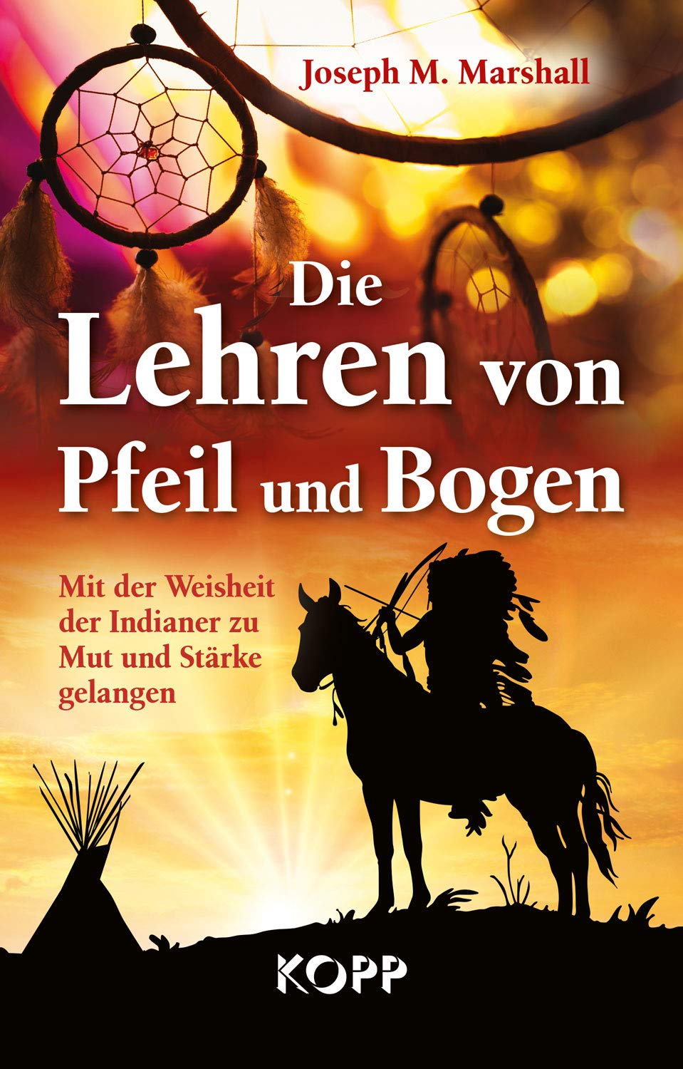 Product Image: Die Lehren von Pfeil und Bogen