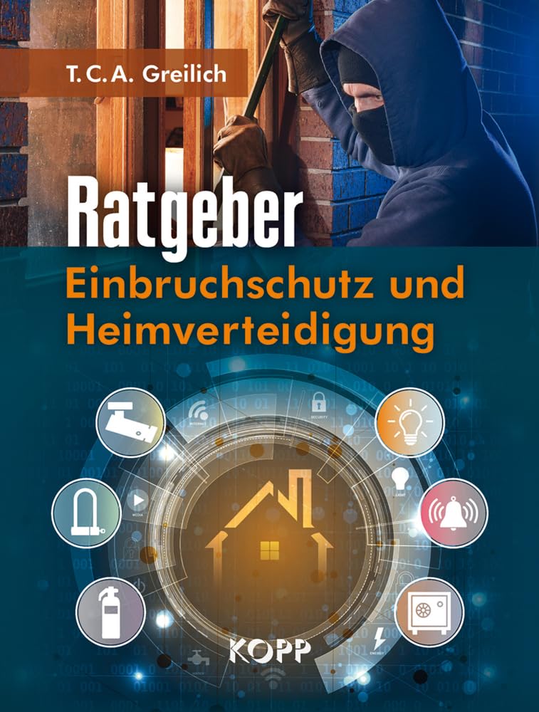 Ratgeber Einbruchschutz und Heimverteidigung Hobbies & Crafts