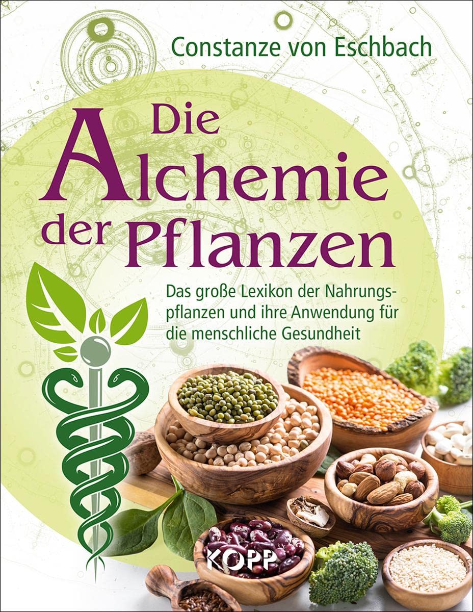 Die Alchemie der Pflanzen Learning & Reference