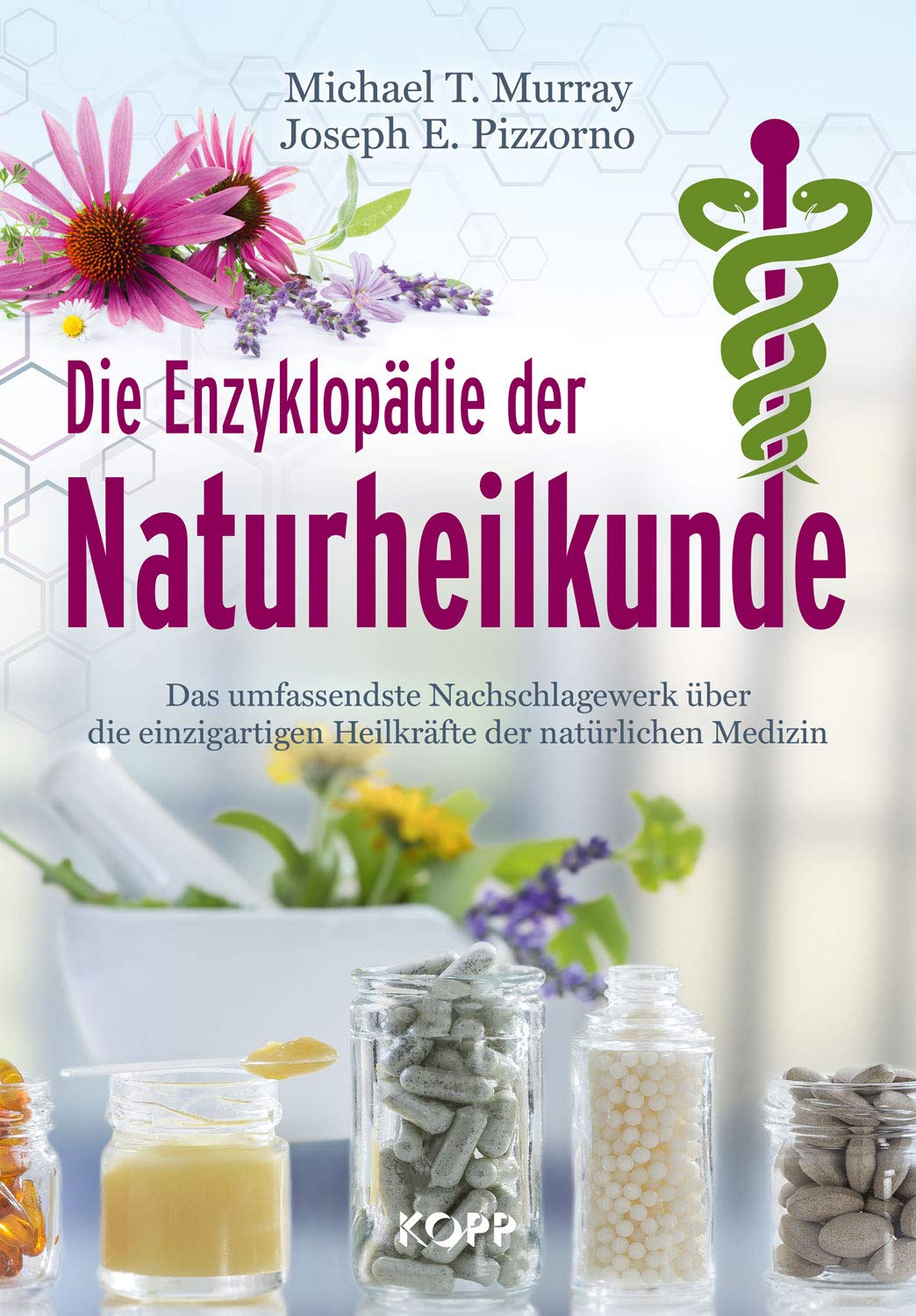 Die Enzyklopädie der Naturheilkunde Medicine