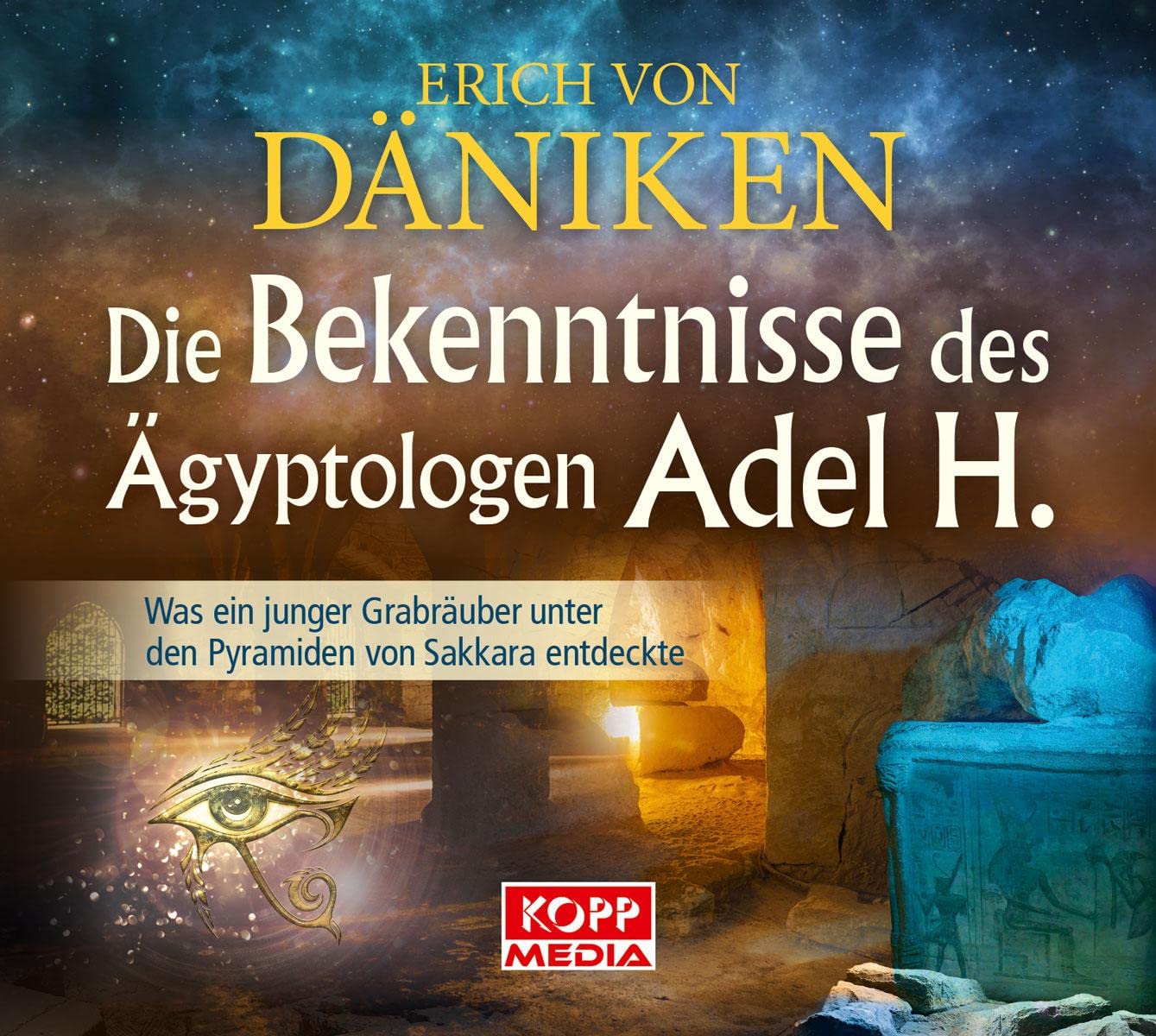 Die Bekenntnisse des Ägyptologen Adel H. - Hörbuch: Was ein junger Grabräuber unter den Pyramiden von Sakkara entdeckte Business & Technology