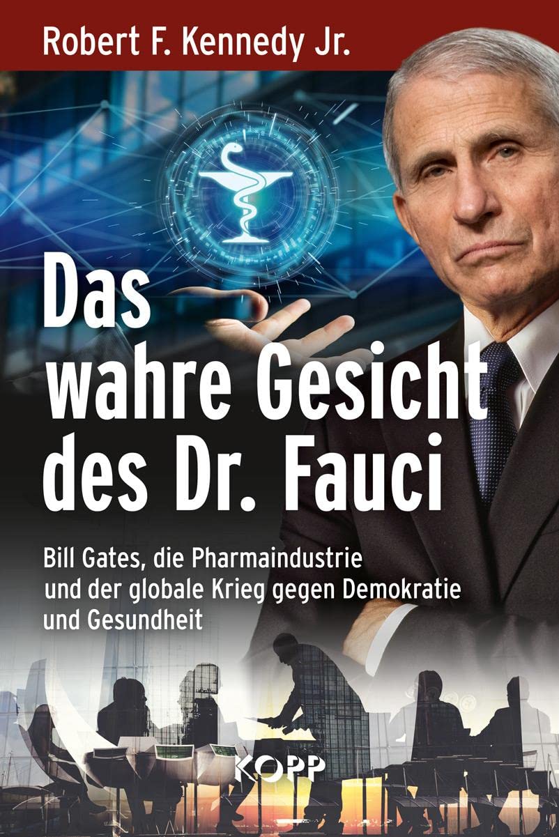 Das wahre Gesicht des Dr. Fauci Books