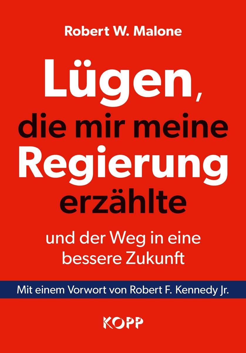 Lügen, die mir meine Regierung erzählte - und der Weg in eine bessere Zukunft Politics & History