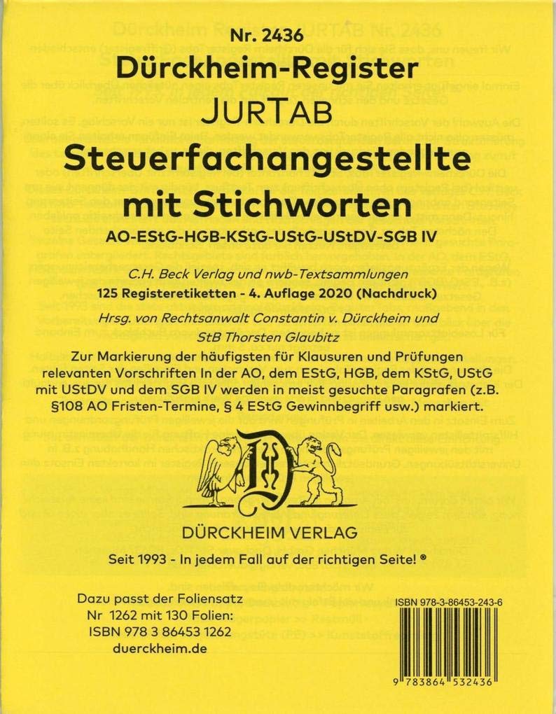 DürckheimRegister STEUERFACHANGESTELLTE mit Stichworten: 120 Registeretiketten (sog. Griffregister) für AO, EStG, HGB, KStG, UStG, UStDV, SGB IV • In ... • In jedem Fall auf der richtigen Seite Law