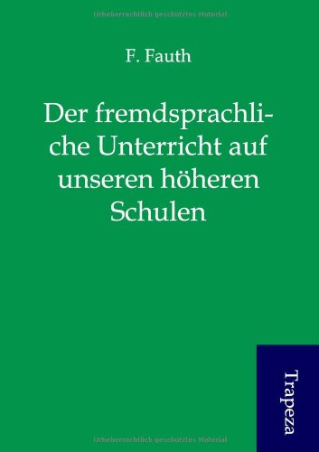 Der Fremdsprachliche Unterricht Auf Unseren H Heren Schulen Politics & History