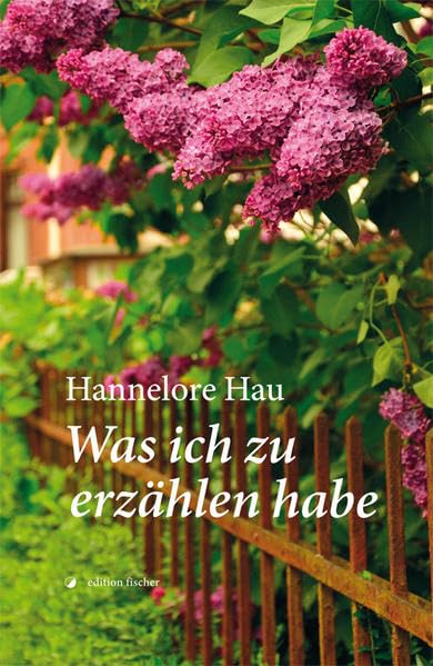 Was ich zu erzählen habe Contemporary literature