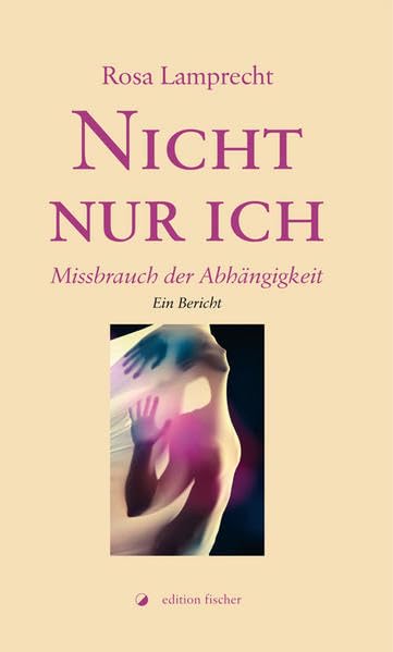 Nicht nur ich: Missbrauch der Abhängigkeit Contemporary literature