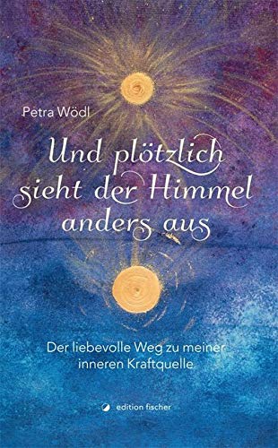 Und plötzlich sieht der Himmel anders aus Contemporary literature