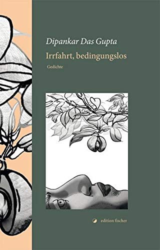 Product Image: Irrfahrt, bedingungslos: Gedichte