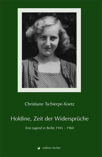 Holdine, Zeit der Widersprüche Contemporary literature