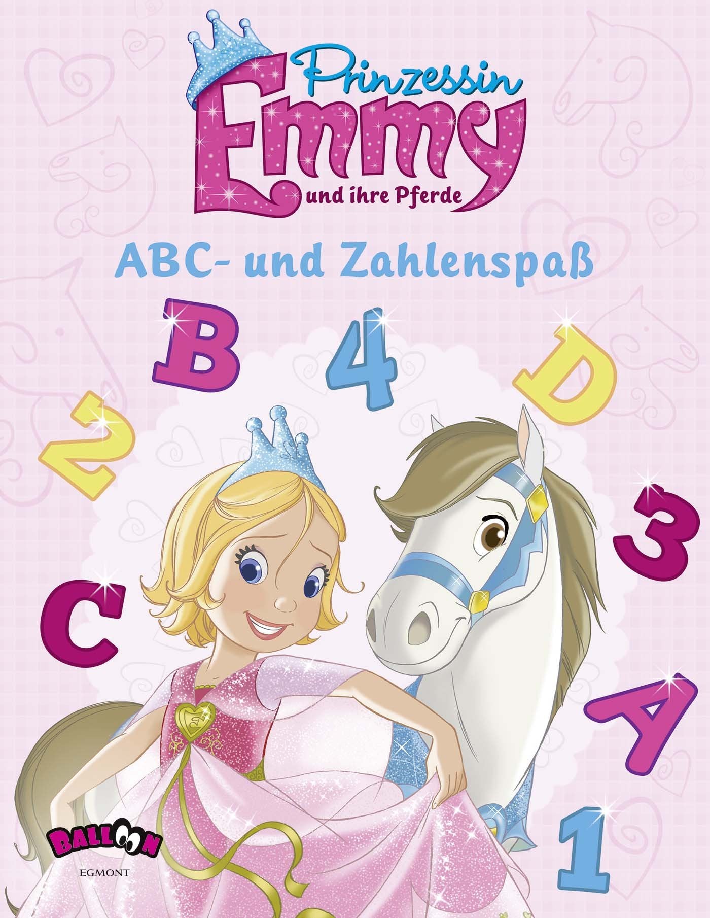 Prinzessin Emmy und ihre Pferde - ABC- und Zahlenspaß Non-fiction