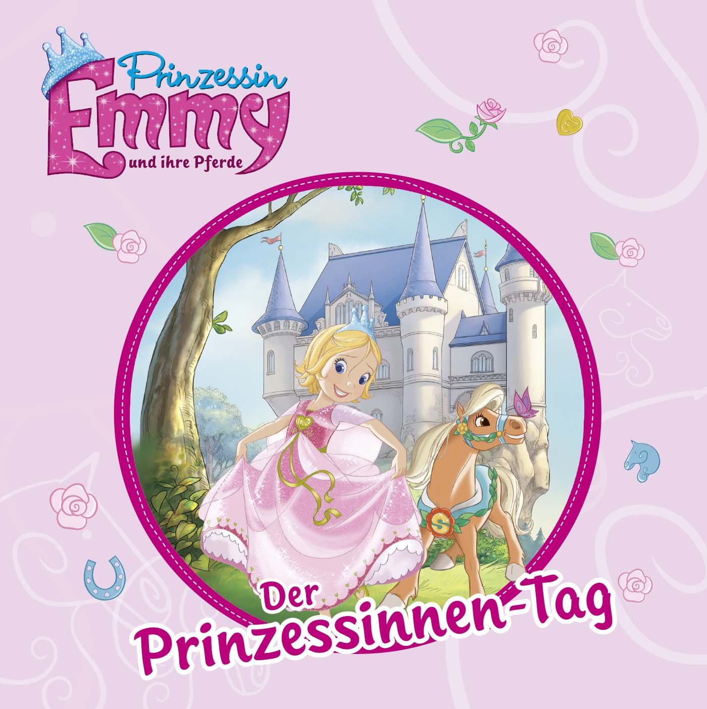 Prinzessin Emmy und ihre Pferde - Der Prinzessinnen-Tag Children's books