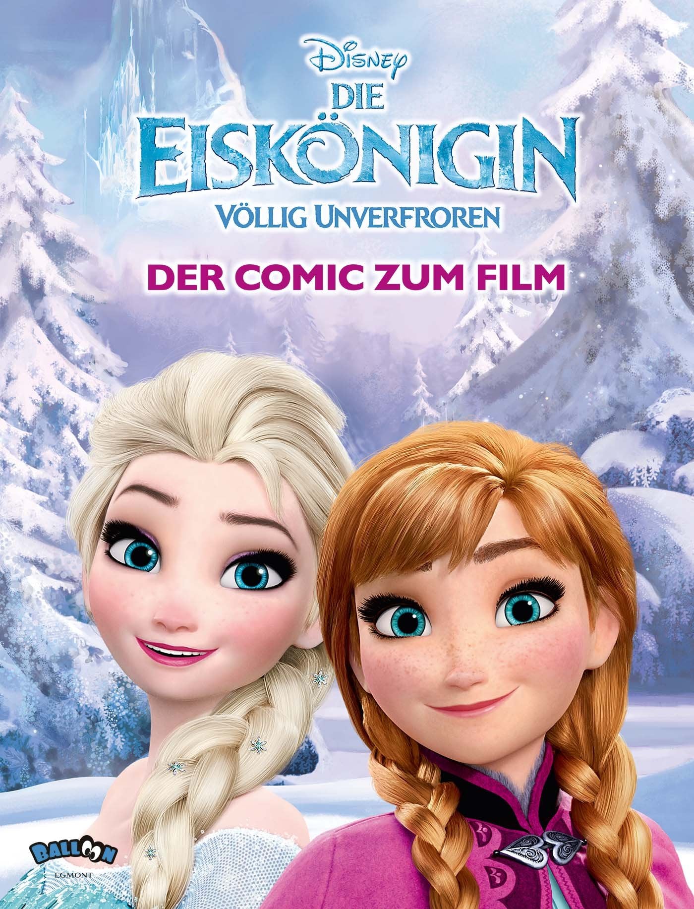 Die Eiskönigin - Völlig unverfroren Manga