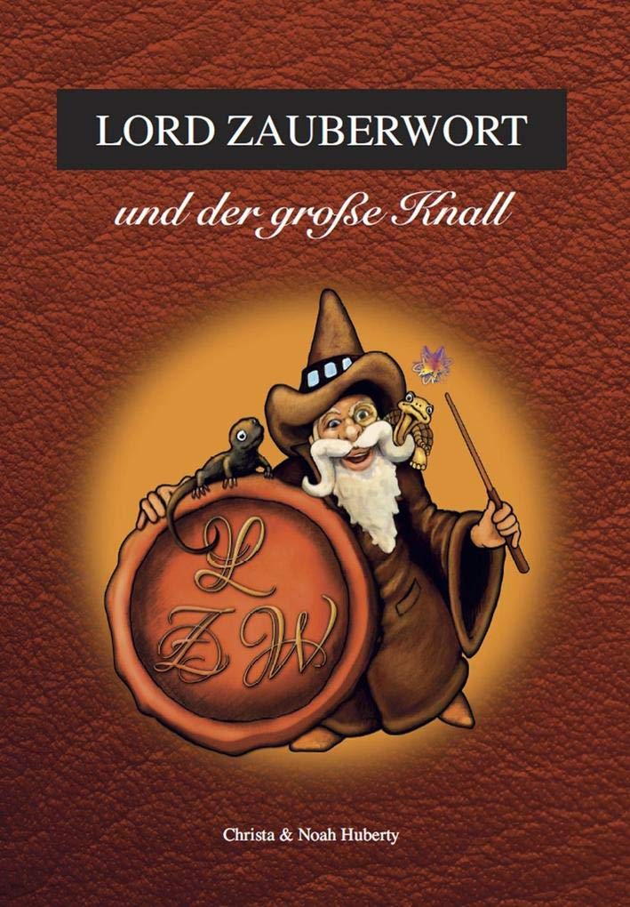 Lord Zauberwort und der große Knall Novels & Short Stories