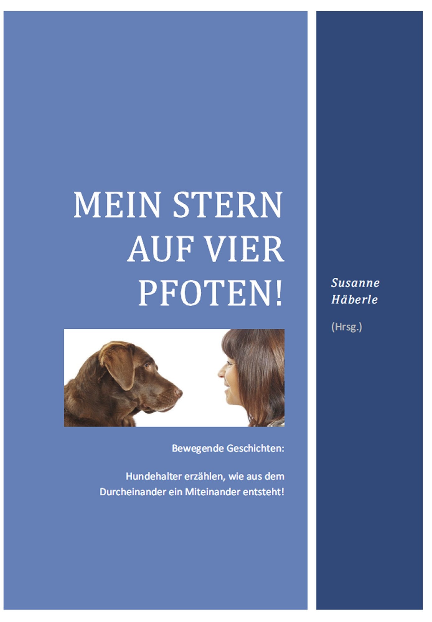 Mein Stern auf vier Pfoten! Pets