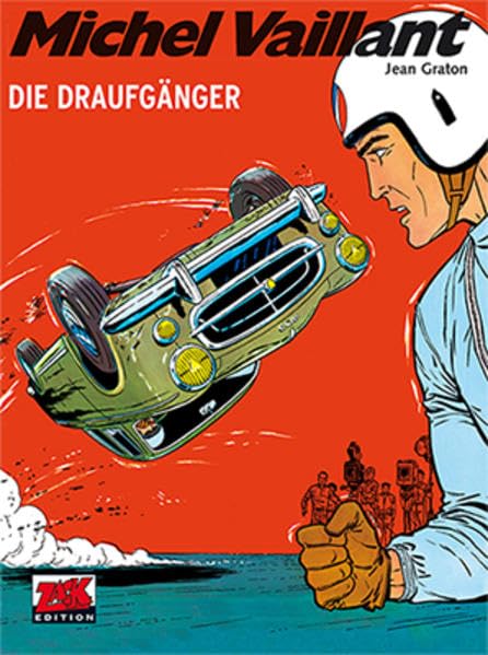 Michel Vaillant 07: Die Draufgänger Manga
