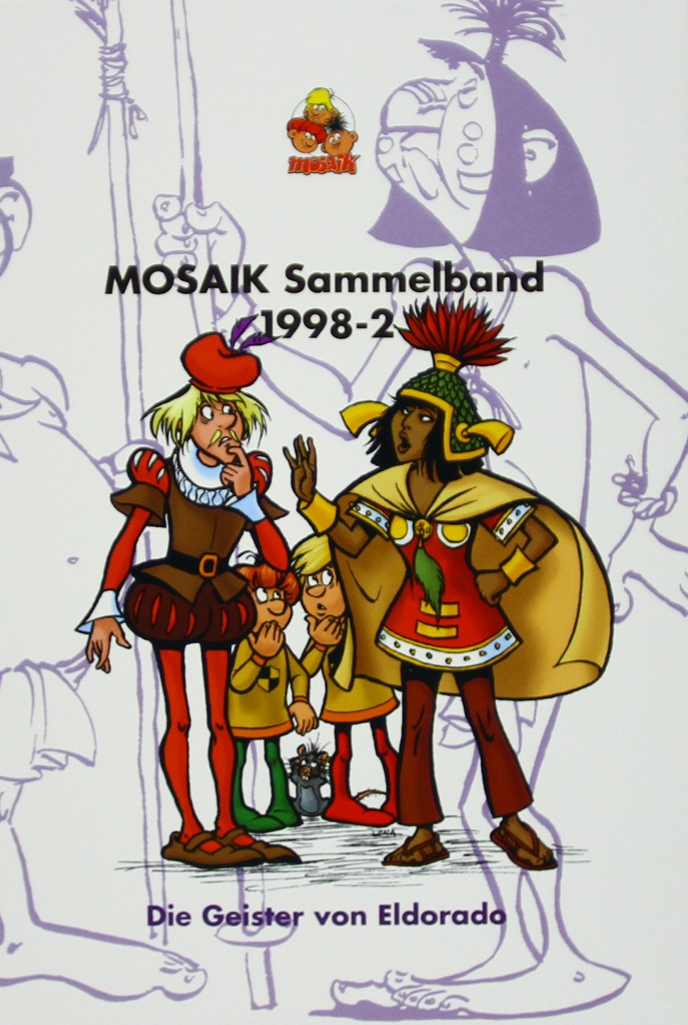 Die Geister von Eldorado (Mosaik Sammelband) Manga