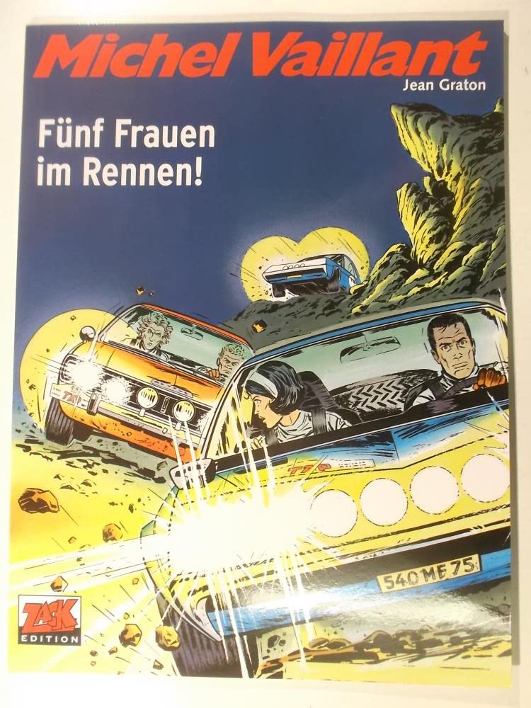 Michel Vaillant 19. Fünf Frauen im Rennen book