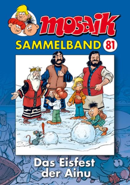 MOSAIK Sammelband 081 Softcover: Das Eisfest der Ainu Manga