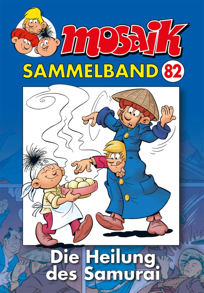 MOSAIK Sammelband 082 Softcover: Die Heilung des Samurai Manga