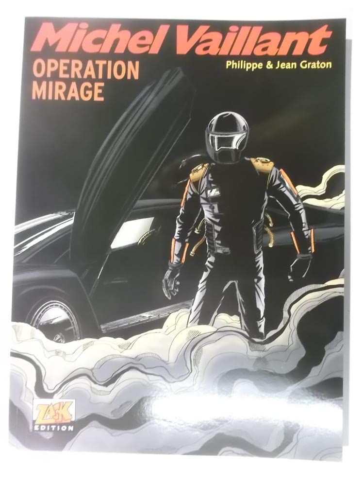 Michel Vaillant Band 64: Operation Mirage Manga