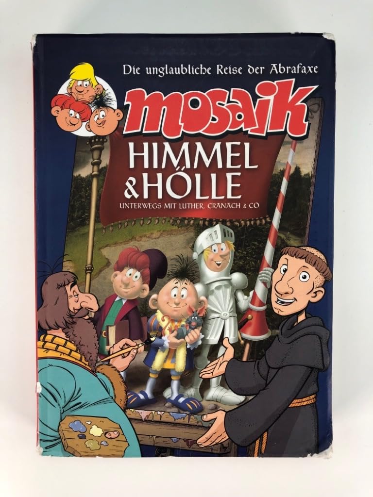 Himmel und Hölle: Unterwegs mit Luther, Cranach und Co Manga