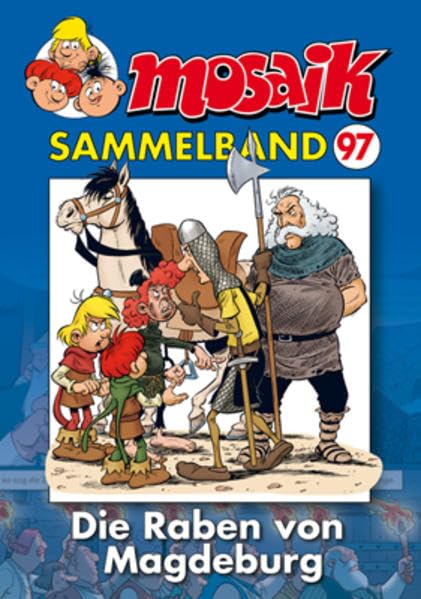 MOSAIK Sammelband 097 Softcover: Die Raben von Magdeburg Manga