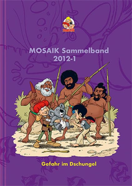 MOSAIK Sammelband 109 Hardcover: Gefahr im Dschungel Manga