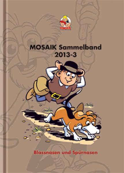 MOSAIK Sammelband 114 Hardcover: Blassnasen und Spürnasen Manga