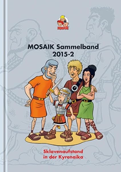 MOSAIK Sammelband 119 Hardcover: Sklavenaufstand in der Kyrenaika Manga