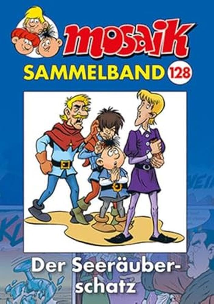 MOSAIK Sammelband 128 Softcover: Der Seeräuberschatz Manga