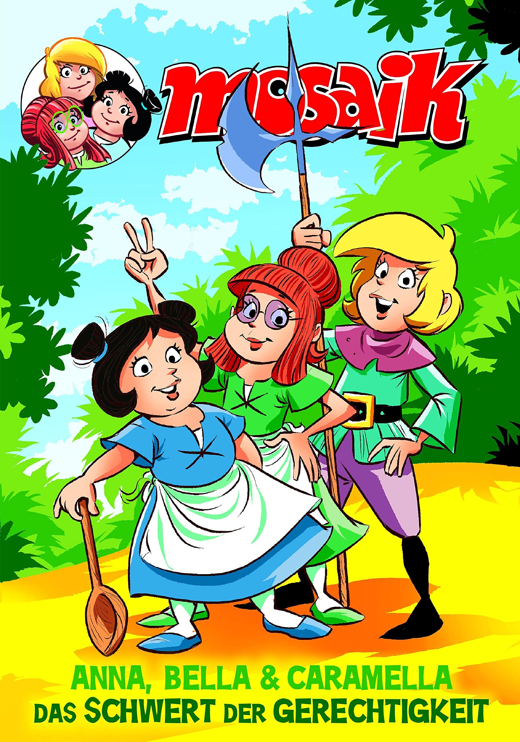 Mosaik Anna, Bella & Caramella - Das Schwert der Gerechtigkeit Manga