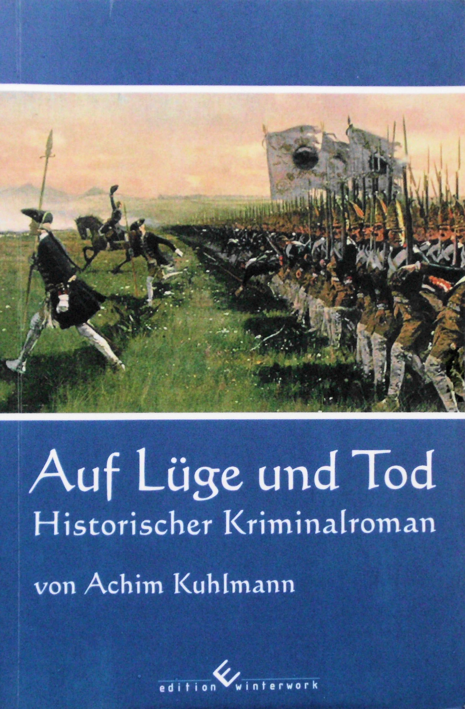 Auf Lüge und Tod - Historischer Kriminalroman Historical Fiction