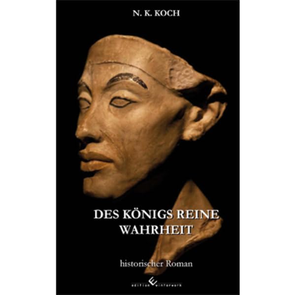 Des Königs reine Wahrheit Contemporary literature