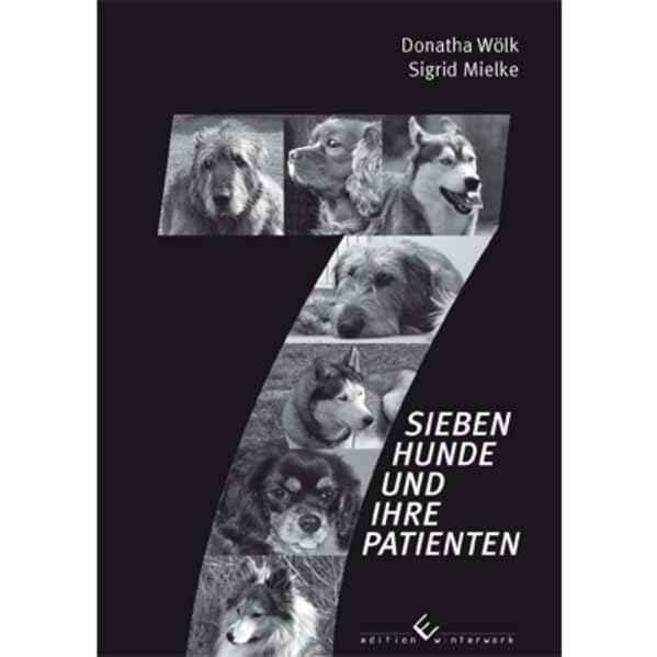 Sieben Hunde und ihre Patienten Contemporary literature