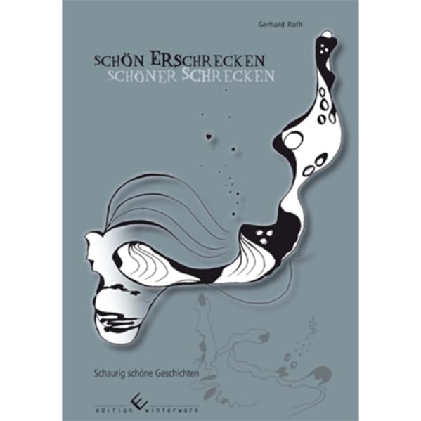 Schön Erschrecken, schöner Schrecken Contemporary literature