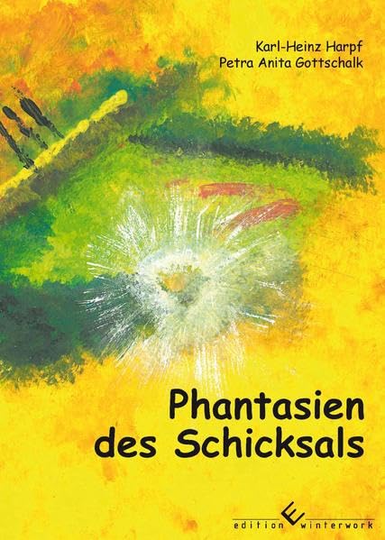 Phantasien des Schicksals: Novellen und Kurzgeschichten über außergewöhnliche Erlebnisse Contemporary literature