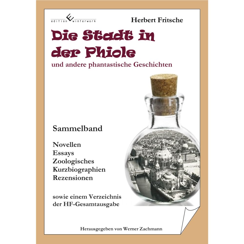 Die Stadt in der Phiole Contemporary literature