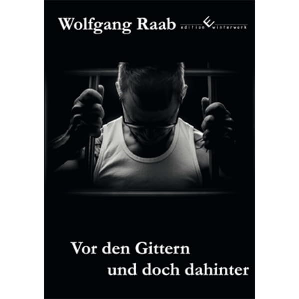 Vor den Gittern und doch dahinter Books