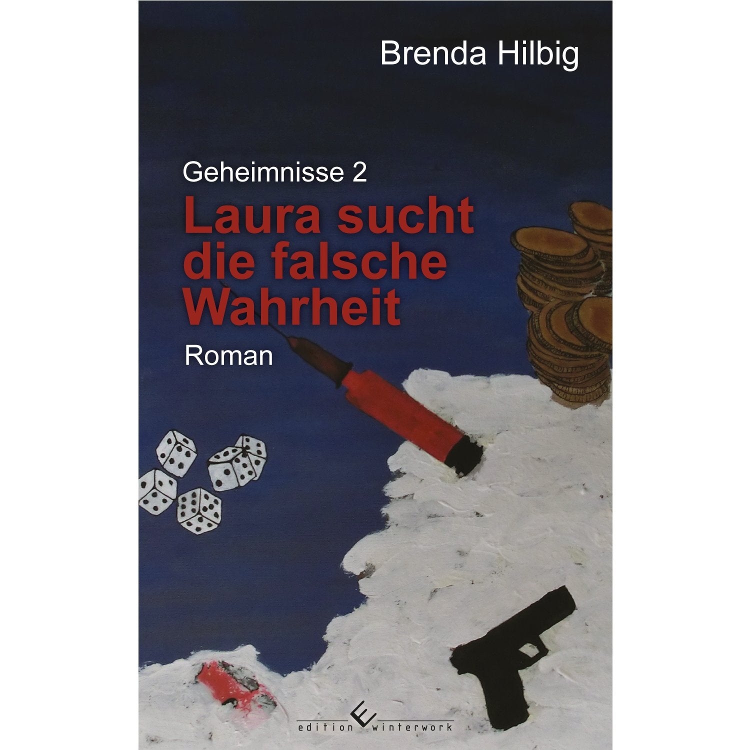 Geheimnisse 2: Laura sucht die falsche Wahrheit Contemporary literature