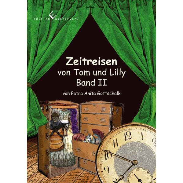 Zeitreisen von Tom und Lilly 2 Non-fiction