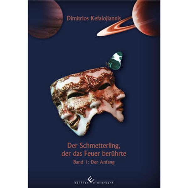 Der Schmetterling, der das Feuer berührte: Band 1: Der Anfang Contemporary literature